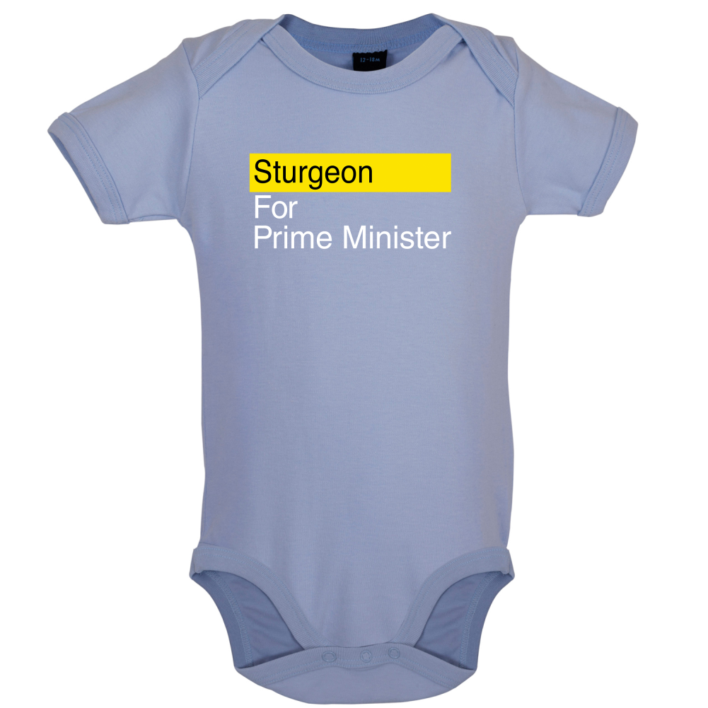 Sturgeon for Prime Minister Baby T Shirt