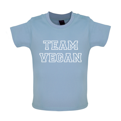 Team Vegan Baby T Shirt