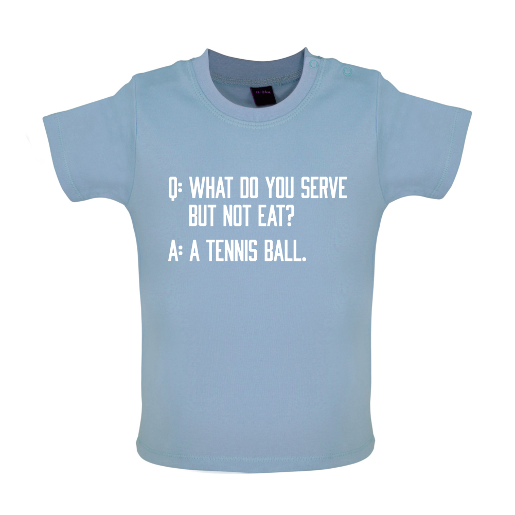Dont Eat Tennis Ball Baby T Shirt