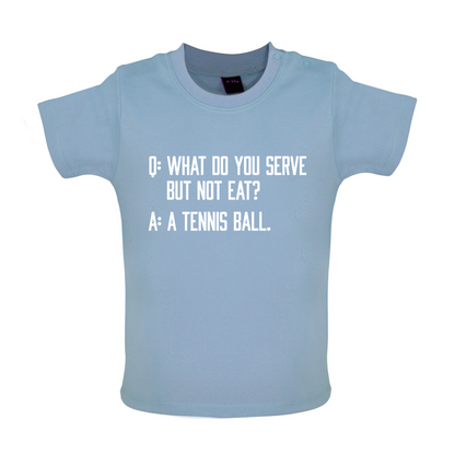 Dont Eat Tennis Ball Baby T Shirt