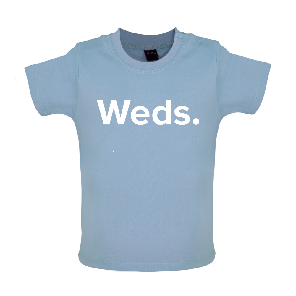 Weekday - Weds Baby T Shirt