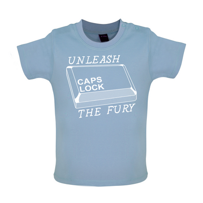 Unleash The Fury Baby T Shirt