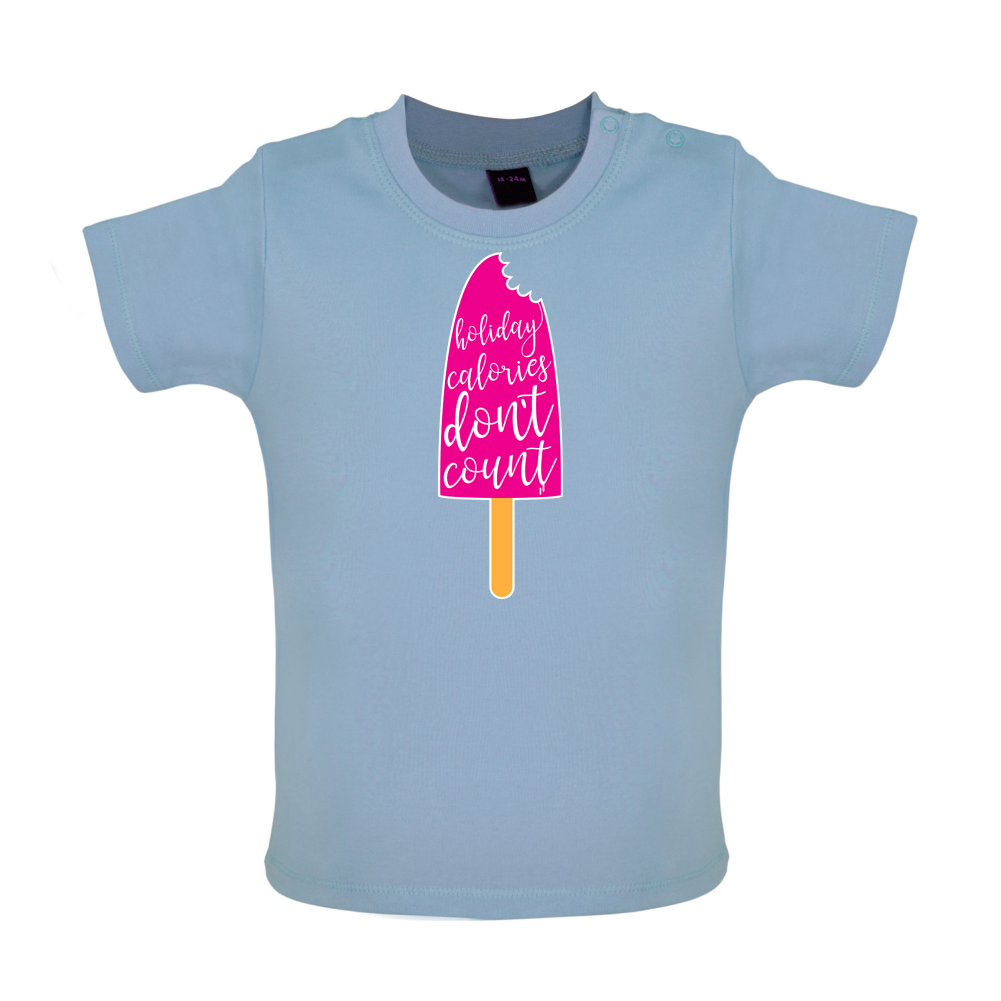Holiday Calories Don't Count Baby T Shirt