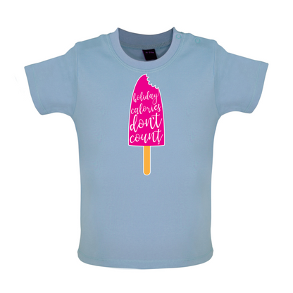 Holiday Calories Don't Count Baby T Shirt