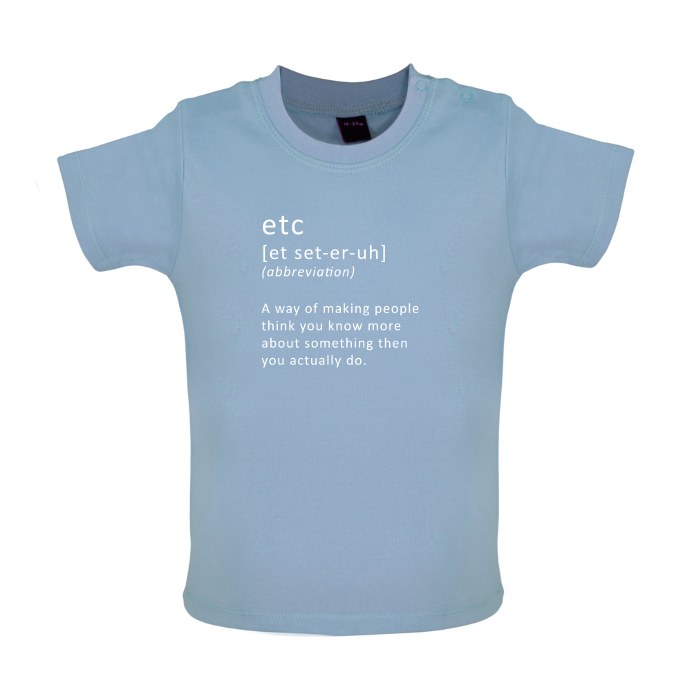 Funny Definition etc Baby T Shirt
