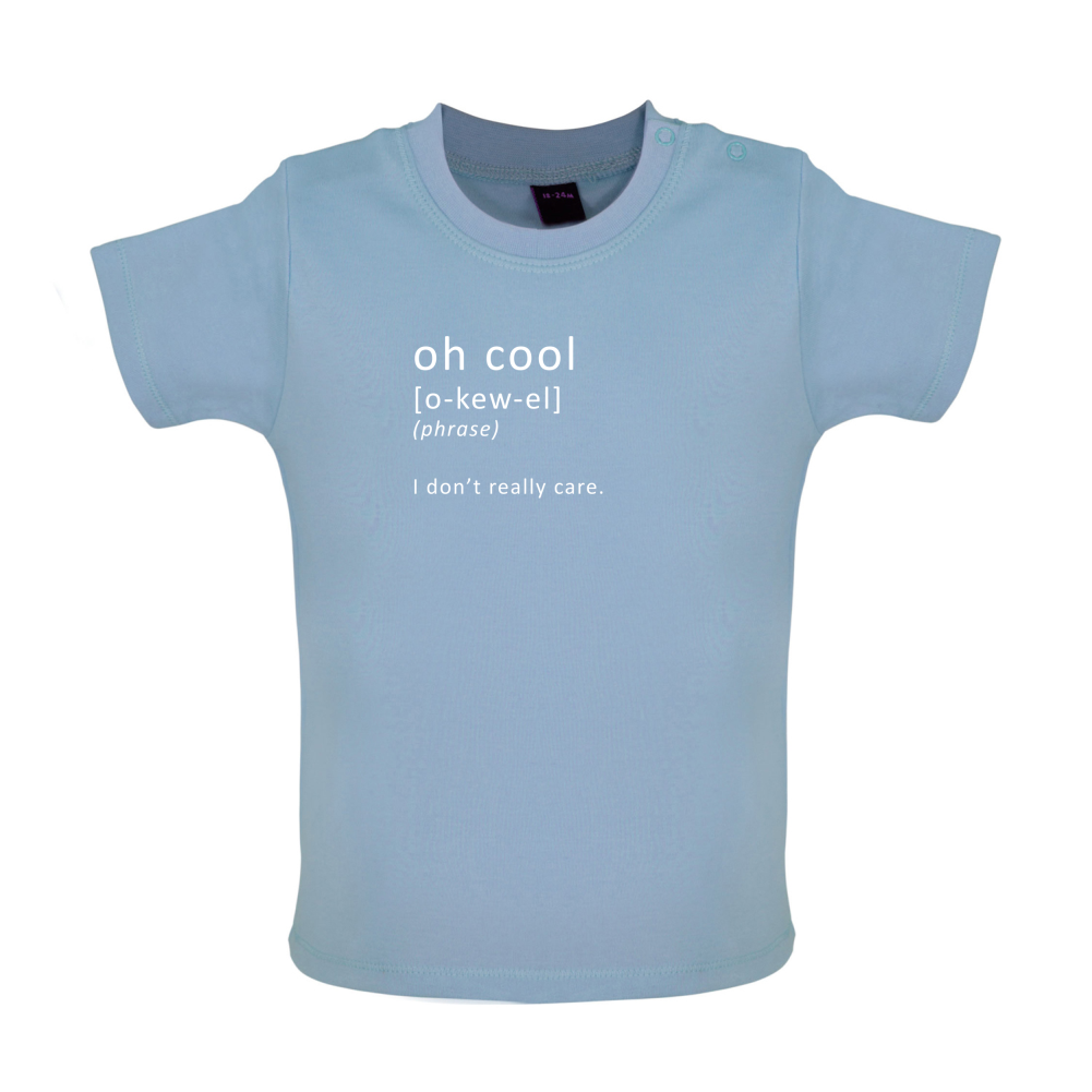 Funny Definition Oh Cool Baby T Shirt