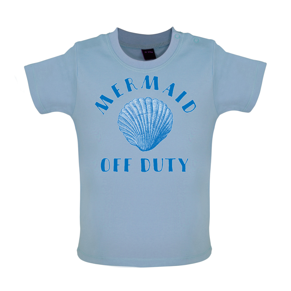 Off Duty Mermaid Baby T Shirt