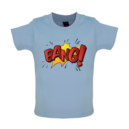 BANG! Word Art Baby T Shirt