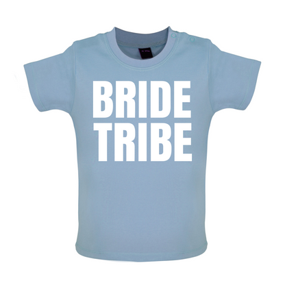 Bride Tribe Baby T Shirt