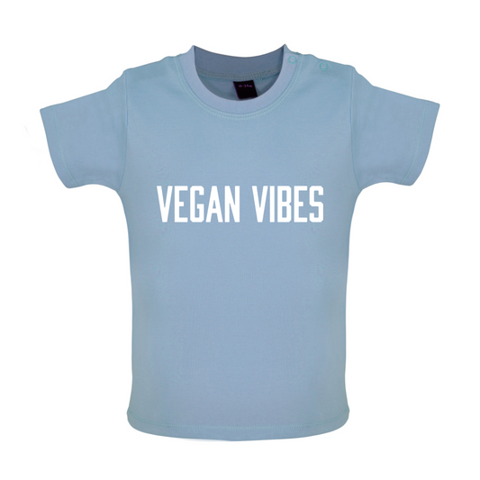 Vegan Vibes  Baby T Shirt
