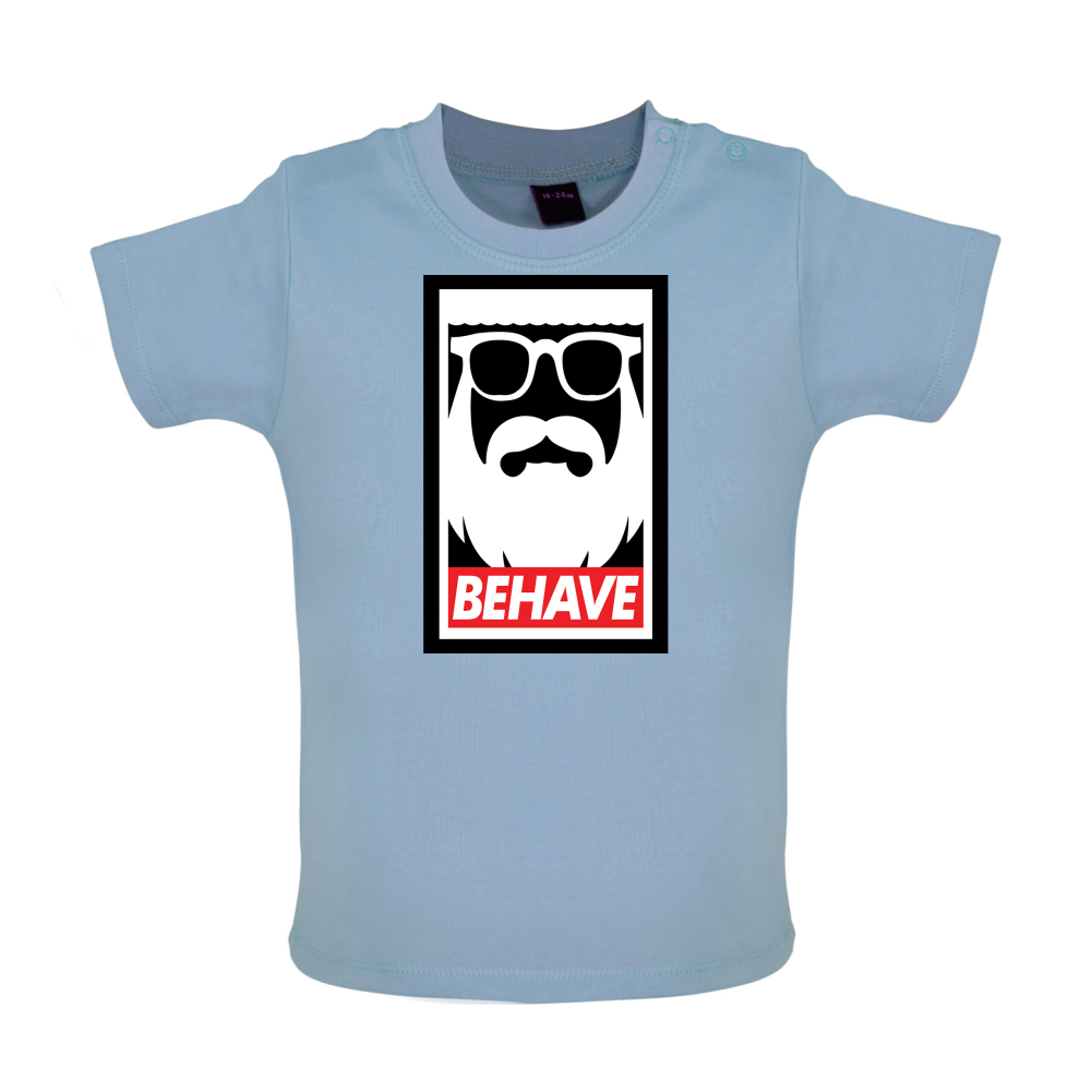 Behave-Obey Baby T Shirt