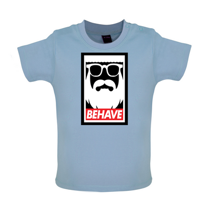 Behave-Obey Baby T Shirt
