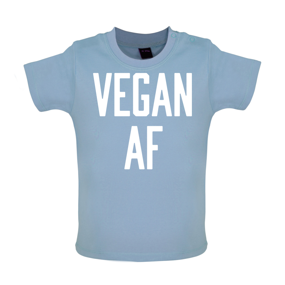 Vegan AF Baby T Shirt