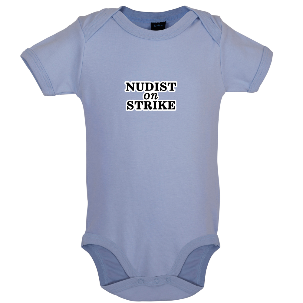Nudist On Strike Baby T Shirt