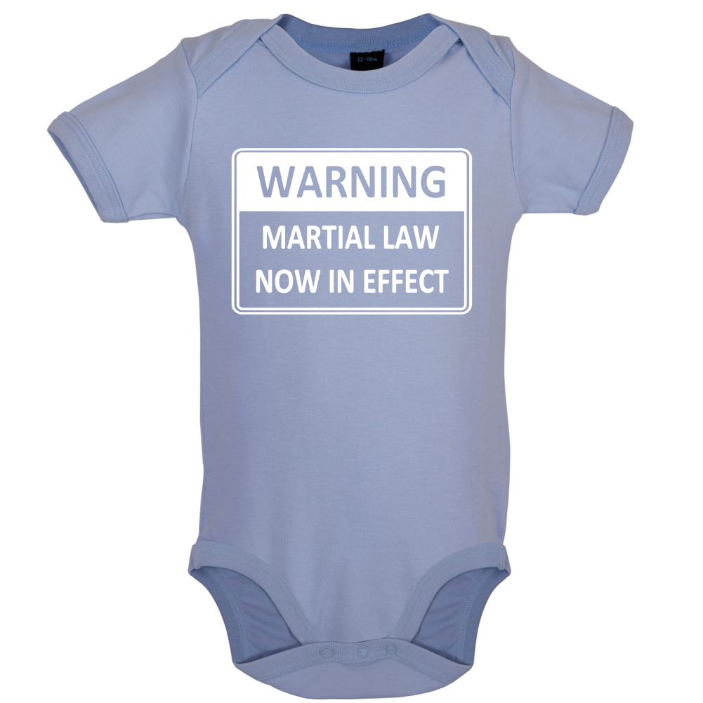 Warning Martial Law Now in Effect Baby T Shirt