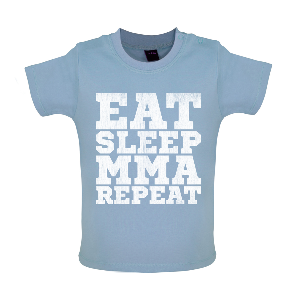 Eat Sleep MMA REPEAT Baby T Shirt