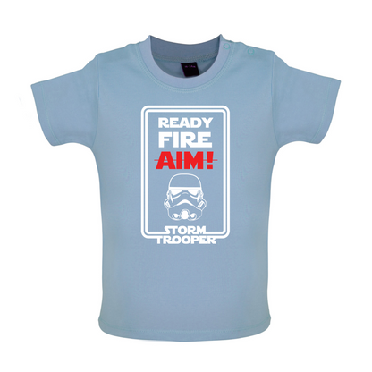 Ready Fire Aim Baby T Shirt