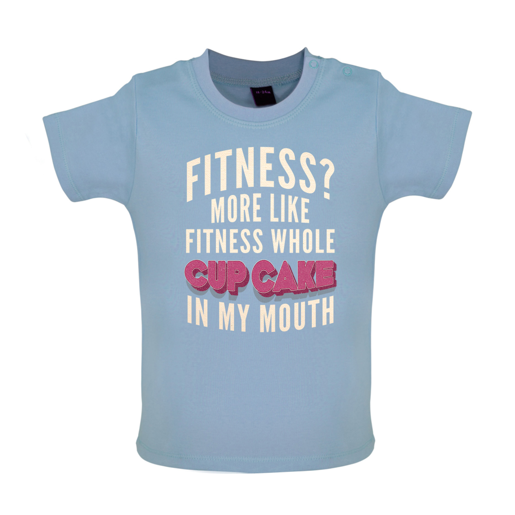 Fitness Cupcake In My Mouth Baby T Shirt