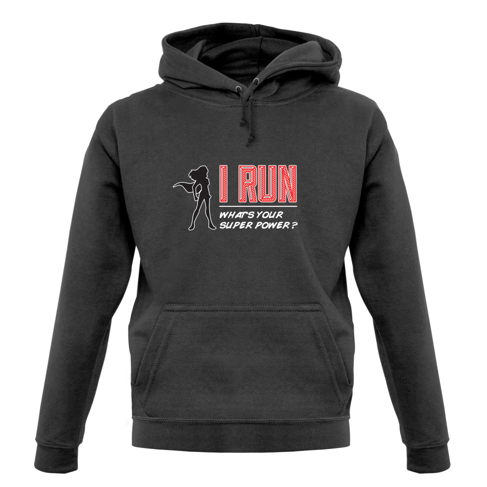 I Run Whats Your Super Power FEMALE Design T Shirt