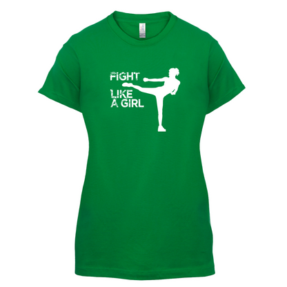 Fight Like A Girl T Shirt