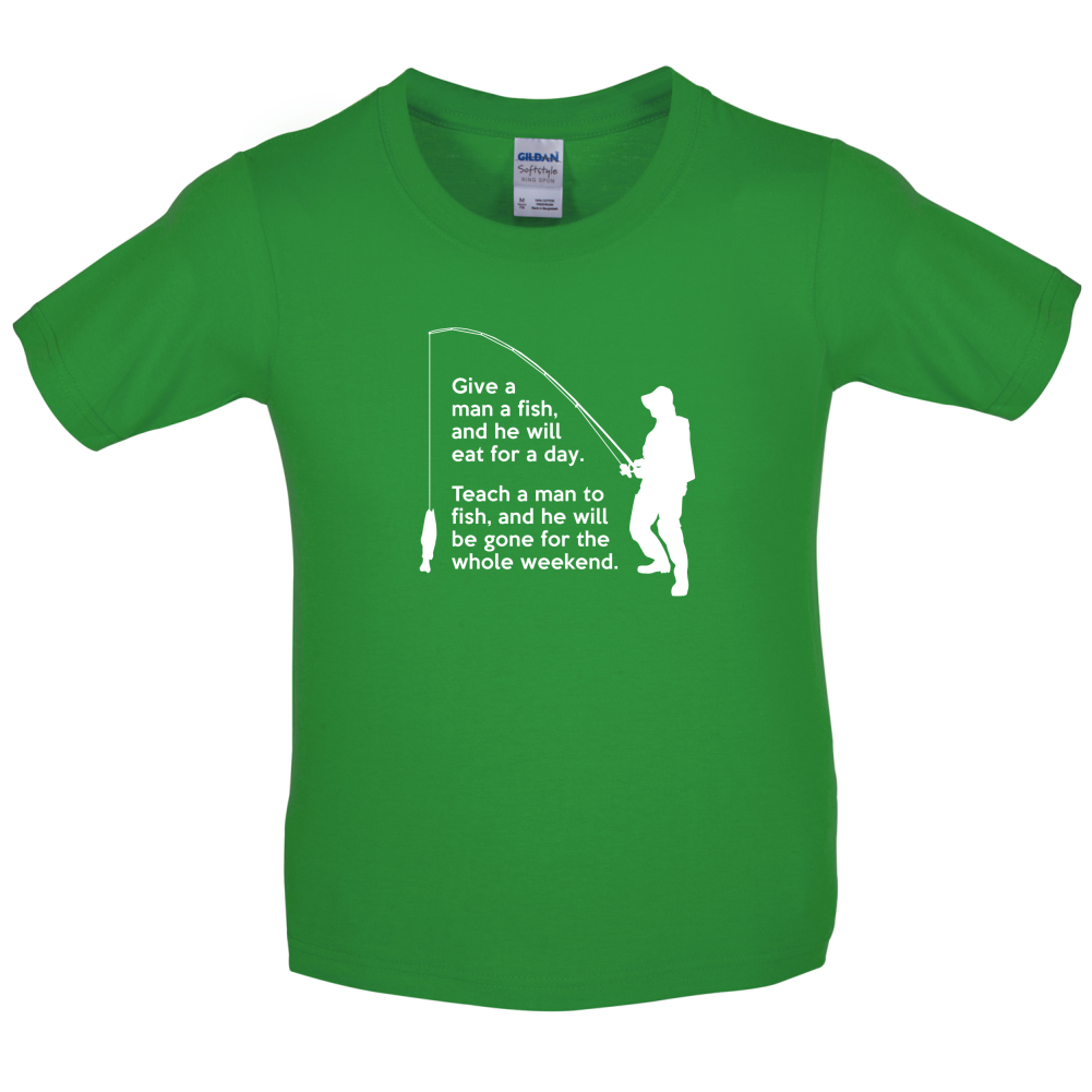 Fishing - He'll Be Gone For The Weekend Kids T Shirt
