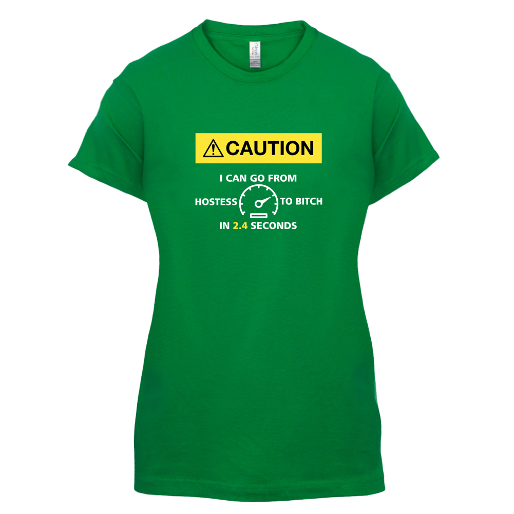 Caution I Can Go From Hostess To Bitch T Shirt