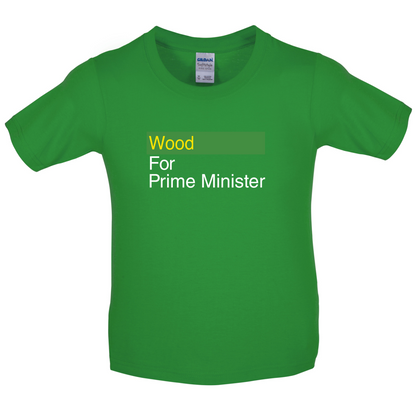 Wood for Prime Minister Kids T Shirt