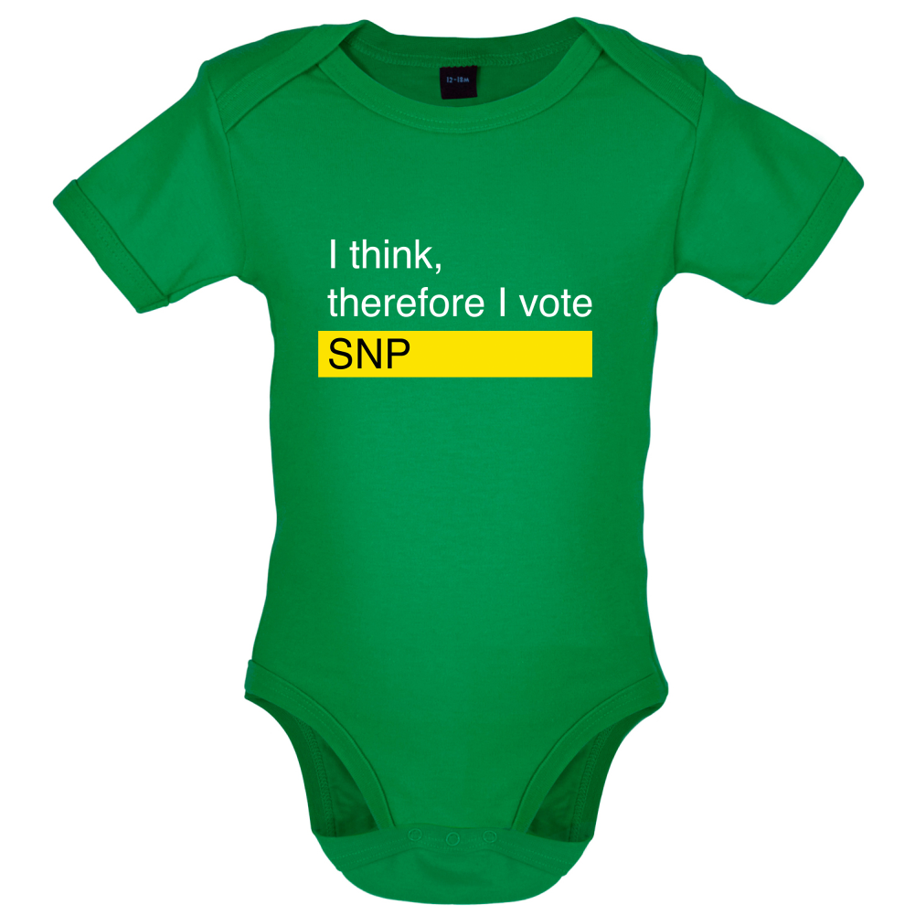I think, therefore I vote SNP Baby T Shirt