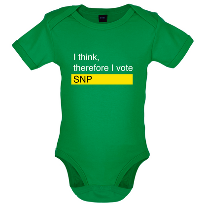 I think, therefore I vote SNP Baby T Shirt