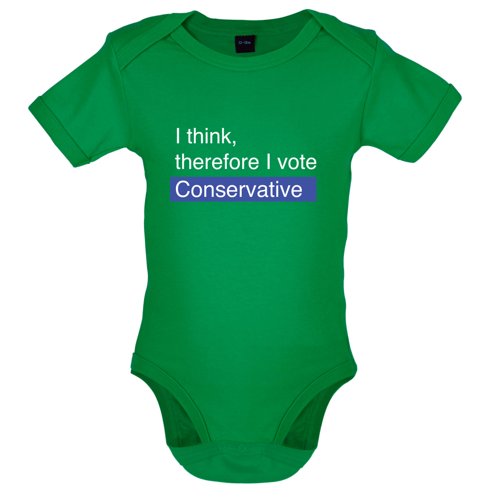 I think, therefore I vote Conservative Baby T Shirt