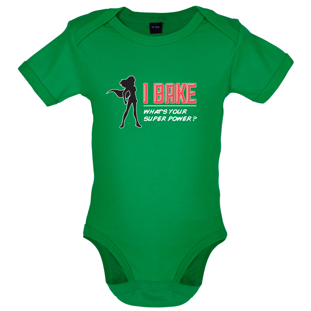I Bake What's Your Super Power FEMALE DESIGN Baby T Shirt