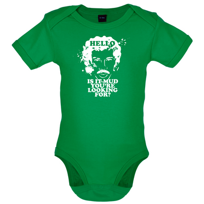 Is It Mud Baby T Shirt
