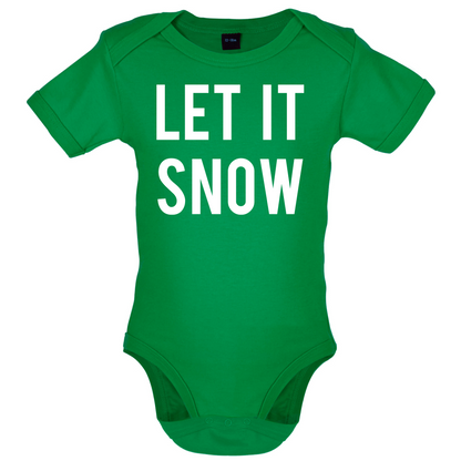 Let It Snow Baby T Shirt