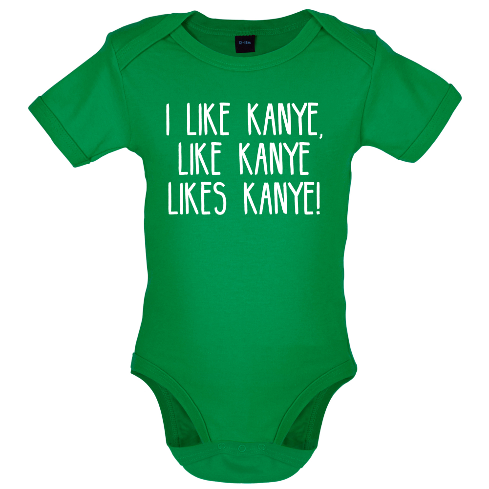 I like Kanye Baby T Shirt