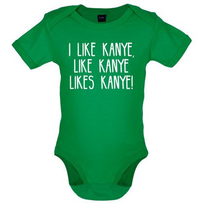 I like Kanye Baby T Shirt