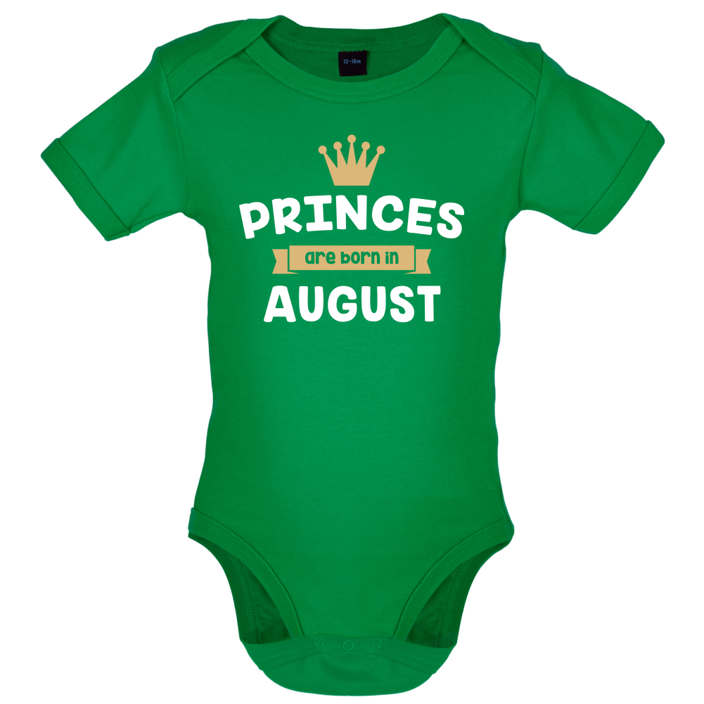 Princes Are Born In August Baby T Shirt