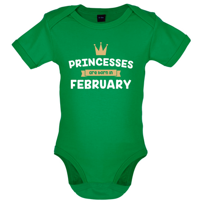 Princesses Are Born In February Baby T Shirt