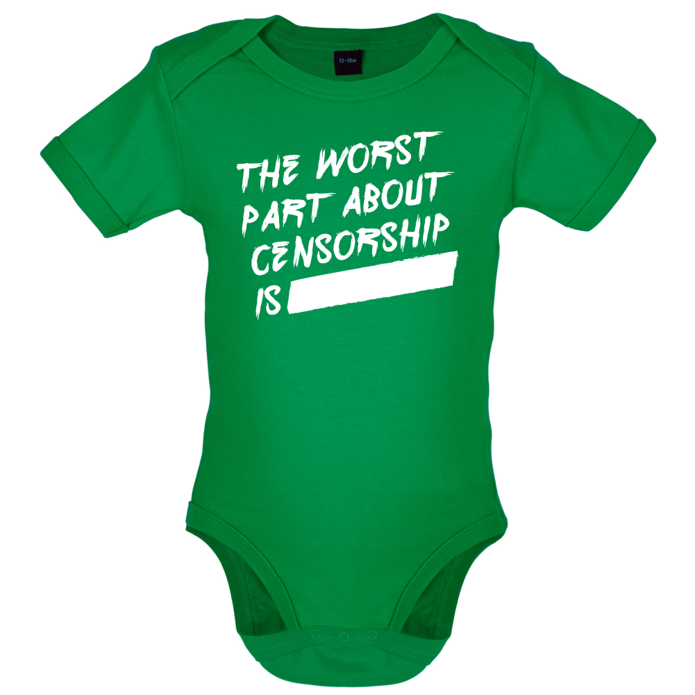 The Worst Censorship Baby T Shirt