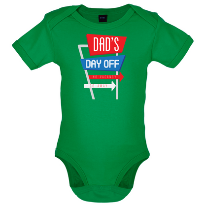 Daddy's Day Off Baby T Shirt