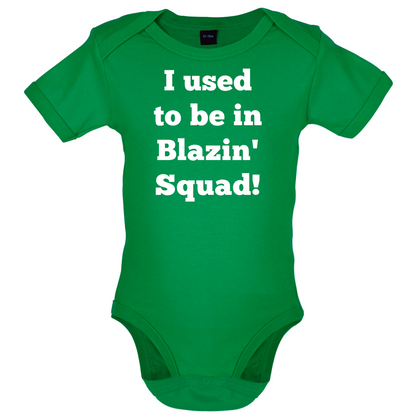 Used To Be in Blazin' Squad Baby T Shirt