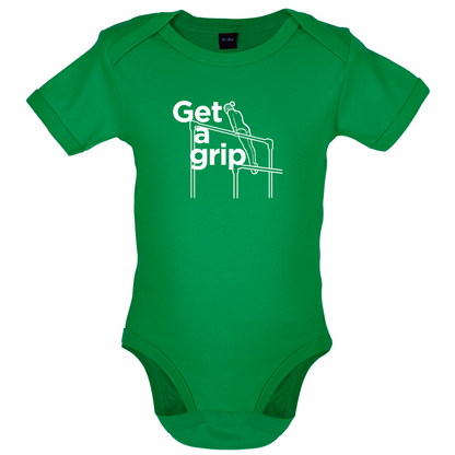 Get A Grip Baby T Shirt