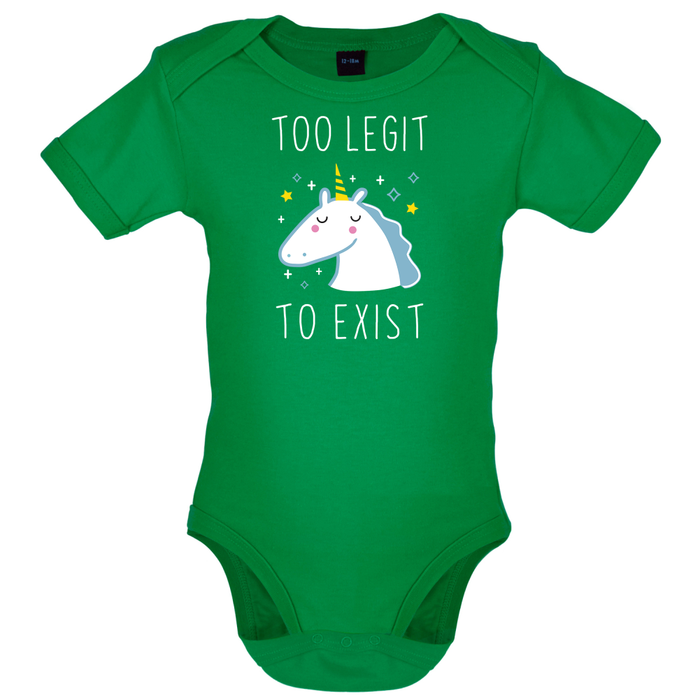 Too Legit To Exist Baby T Shirt
