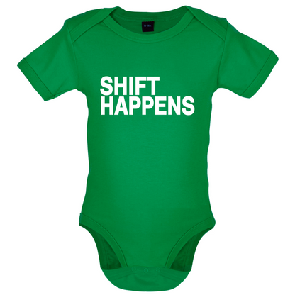 Shift Happens Baby T Shirt