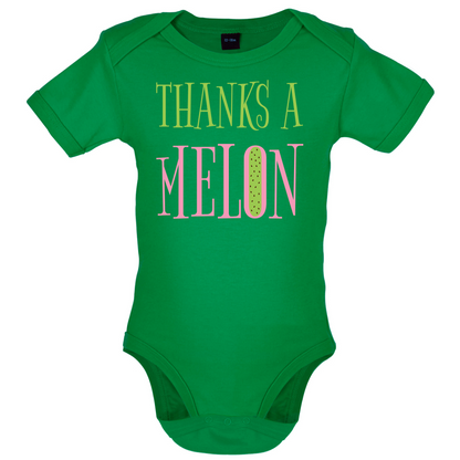 Thanks A Melon Baby T Shirt