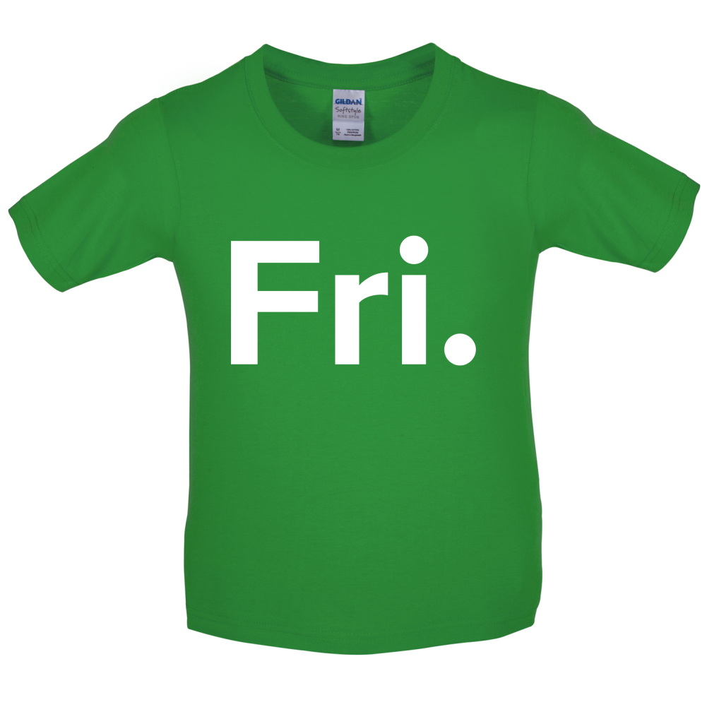 Weekday - Fri Kids T Shirt