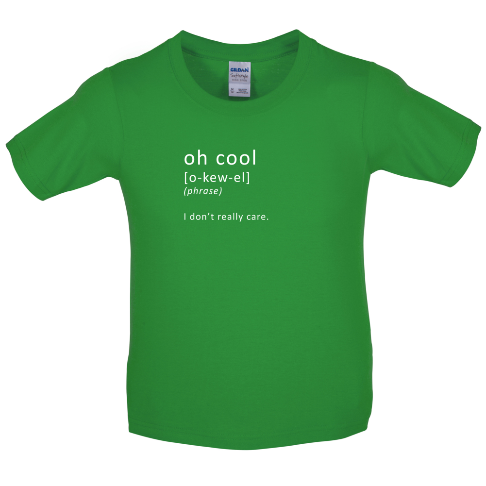 Funny Definition Oh Cool Kids T Shirt