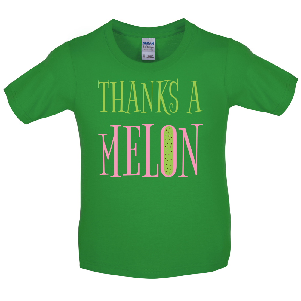 Thanks A Melon Kids T Shirt