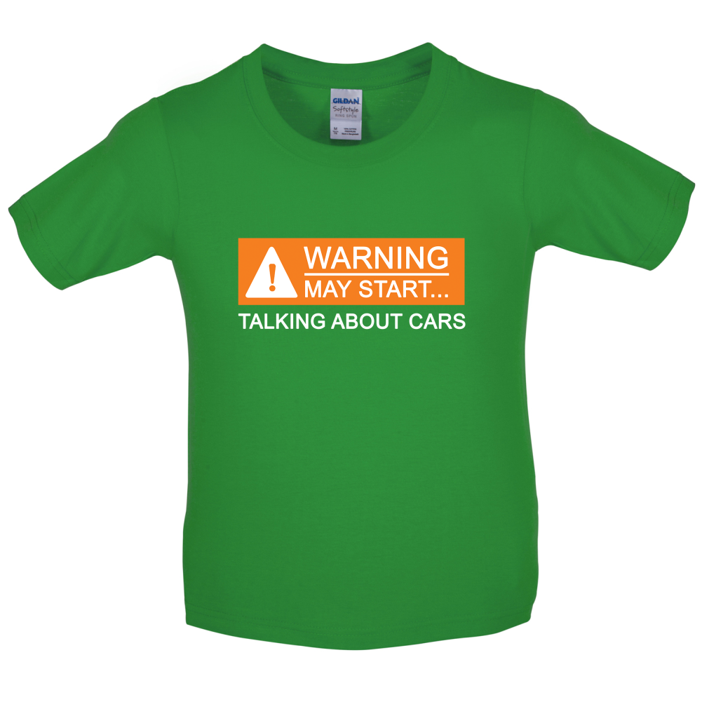Warning May Start Talking about Cars Kids T Shirt