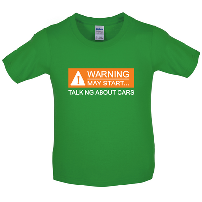 Warning May Start Talking about Cars Kids T Shirt