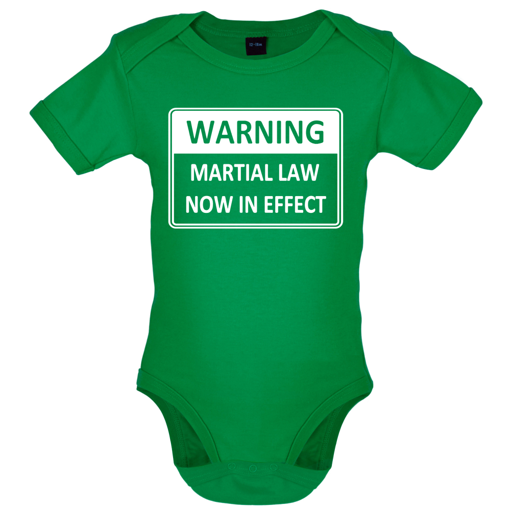 Warning Martial Law Now in Effect Baby T Shirt